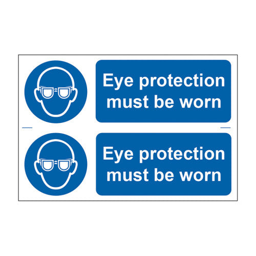 Eye protection must be worn - Self Adhesive PP (300 x 200mm)