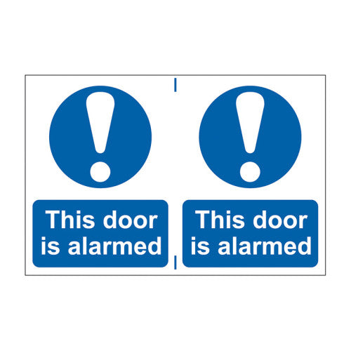 This door is alarmed - Self Adhesive PP (300 x 200mm) - Min Order 2