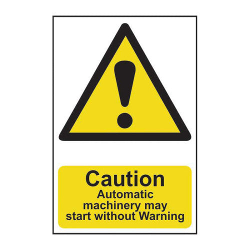 Caution Automatic machinery may start without warning - Self Adhesive PP (200 x 300mm)