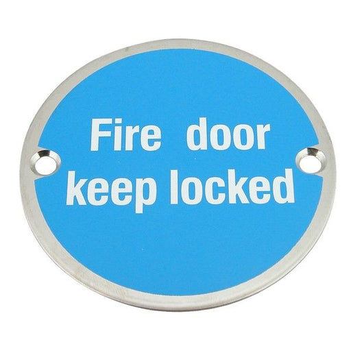 76mm Round Fire Door Keep Locked Sign