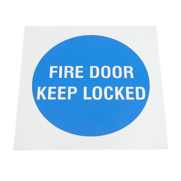 Plastic 'Fire Door Keep Locked' - 100mm