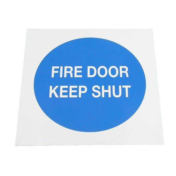 Plastic 'Fire Door Keep Shut' - 100mm