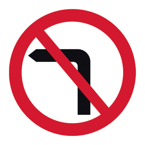 450mm dia. ACP 'No Left Turn' Road Sign (without channel)