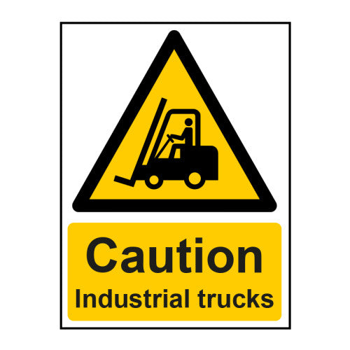 Caution Industrial trucks - SAV (150 x 200mm)