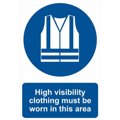 High visibility clothing must be worn 1.2mm Recyclable PP (400 x 600mm)