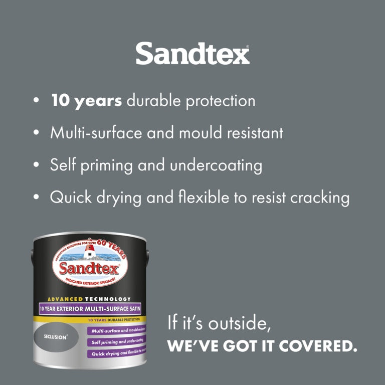 Sandtex 10 Year Exterior Multi Surface Satin 2.5L Seclusion