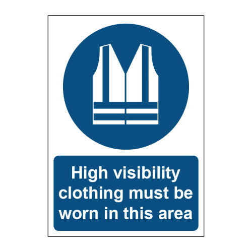 Hi visibility clothing must be worn in this area 1.2mm Recyclable PP (148 x 210mm