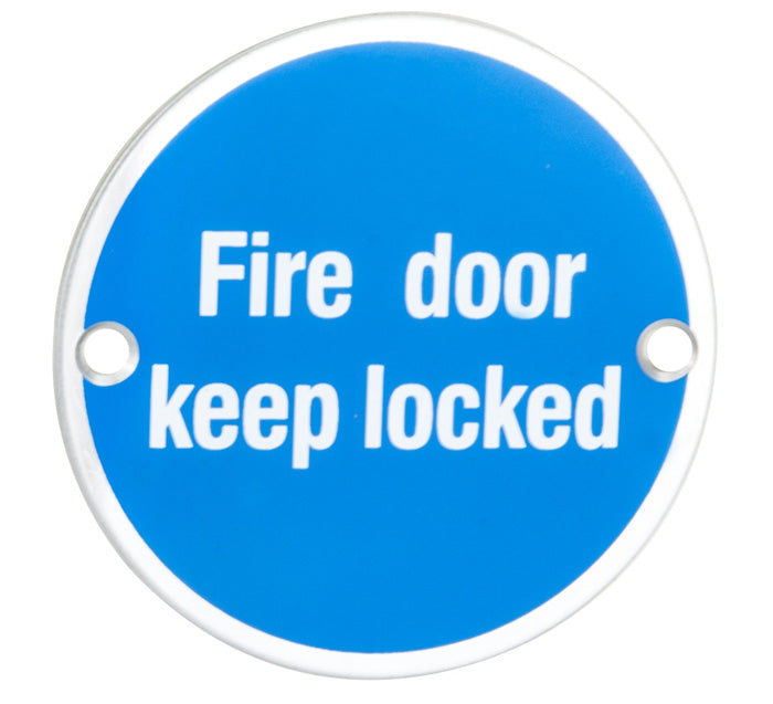 76Mm Sign - Fire Door Keep Locked - Face Fix - Bright Stainless Steel