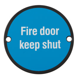76Mm Sign - Fire Door Keep Shut - Face Fix - Matt Black