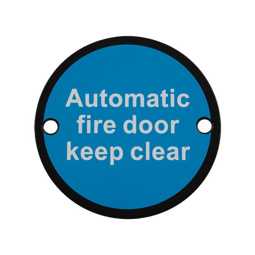 76Mm Sign - Automatic Fire Door Keep Clear - Face Fix - Matt Black