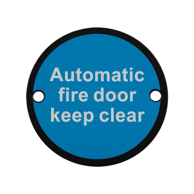 76Mm Sign - Automatic Fire Door Keep Clear - Face Fix - Matt Black