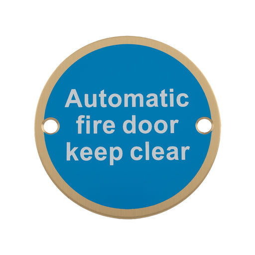 76Mm Sign - Automatic Fire Door Keep Clear - Face Fix - Satin PVD