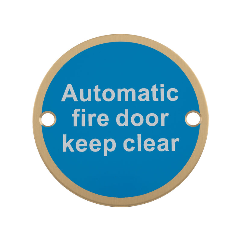 76Mm Sign - Automatic Fire Door Keep Clear - Face Fix - Satin PVD