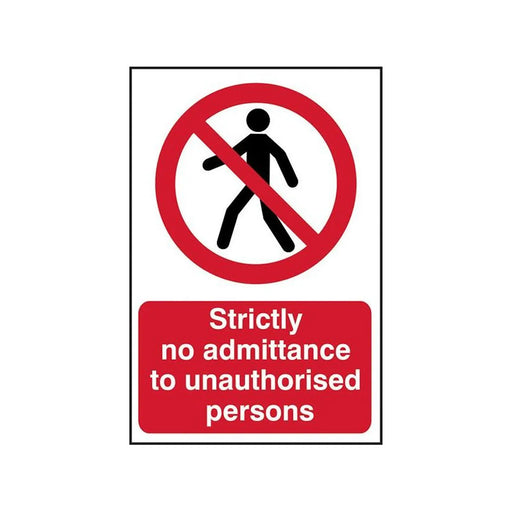 Scan Strictly No Admittance to Unauthorised Persons - PVC Sign 400 x 600mm