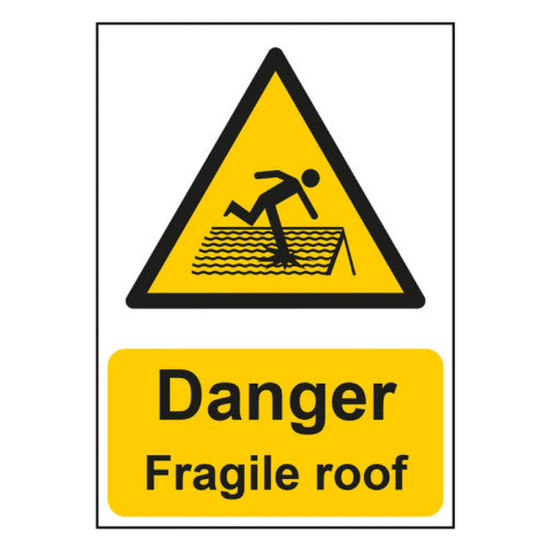 Centurion "Danger Fragile Roof" - 1.2mm Recyclable PP Sign (148mm x 210mm) - Min Order 4