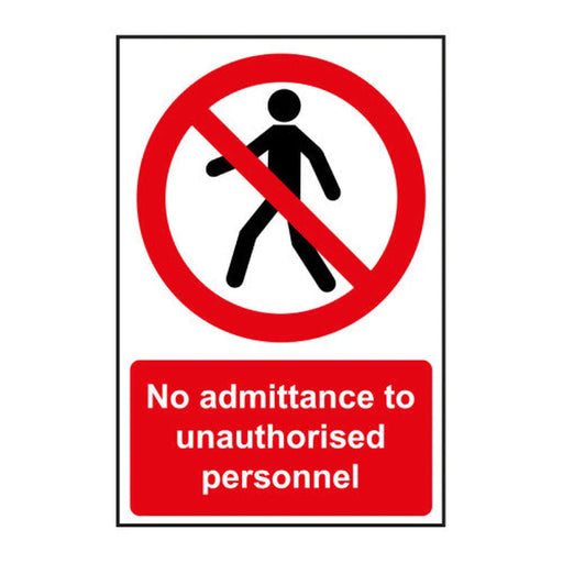 Centurion No admittance to unauthorised personnel - Self Adhesive PP (400 x 600mm)
