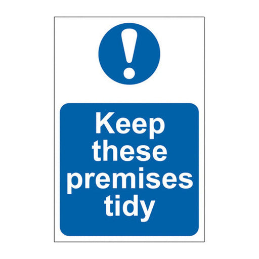 Centurion Keep these premises tidy - Self Adhesive PP (200 x 300mm) - Min Order 2