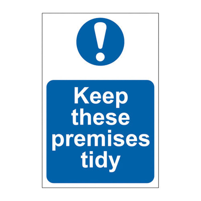 Centurion Keep these premises tidy - Self Adhesive PP (200 x 300mm) - Min Order 2