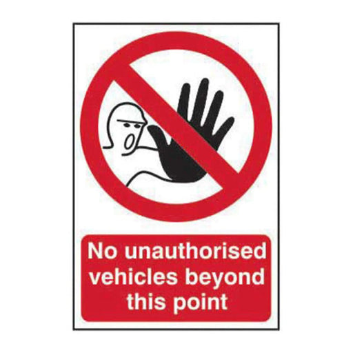 Centurion No unauthorised vehicles beyond this point - Self Adhesive PP (200 x 300mm) - Min Order 2