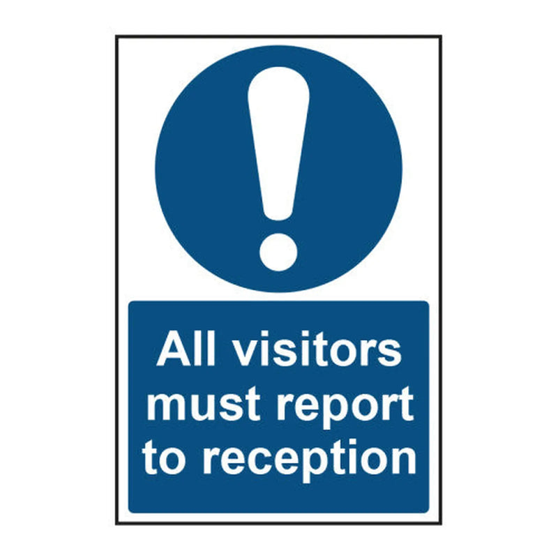 Centurion All visitors must report to reception 1.2mm Recyclable PP (200 x 300mm) - Min Order 2