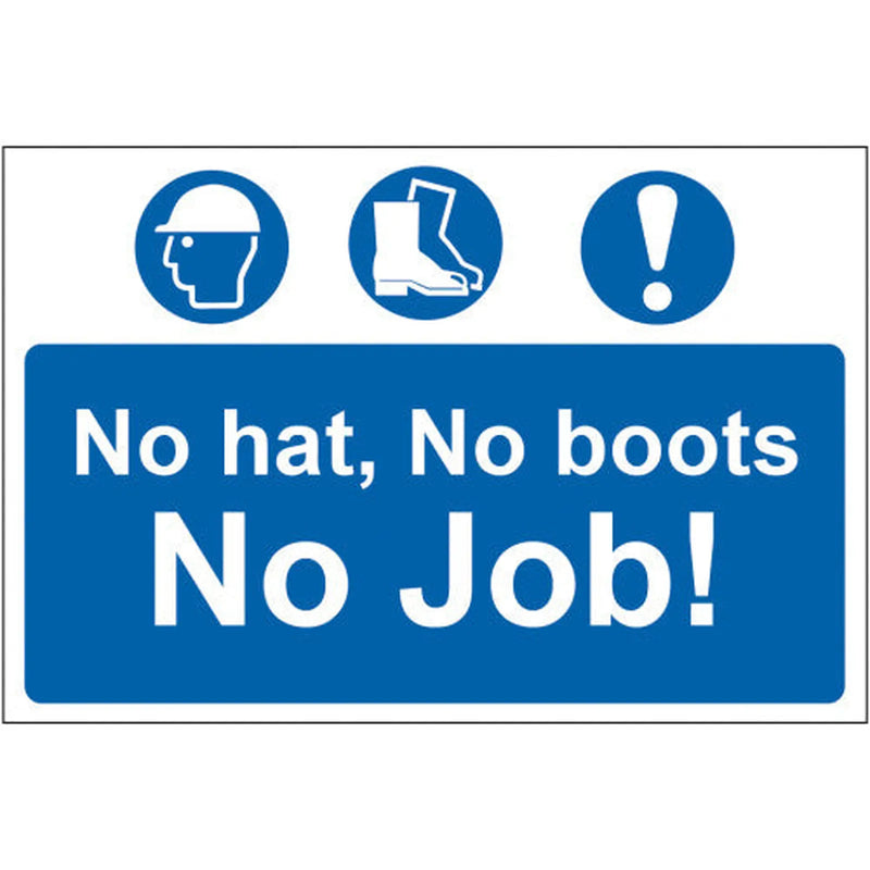 Centurion No hat, no boots, no job - Self Adhesive PP (300 x 200mm) - Min Order 2
