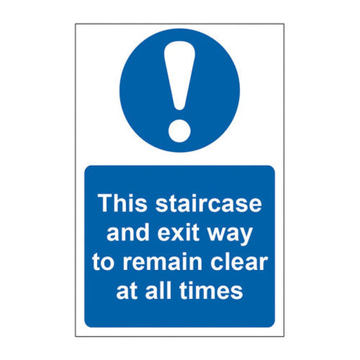 Centurion This staircase and exit way to remain clear at all times - Self Adhesive PP (200 x 300mm) - Min Order 2
