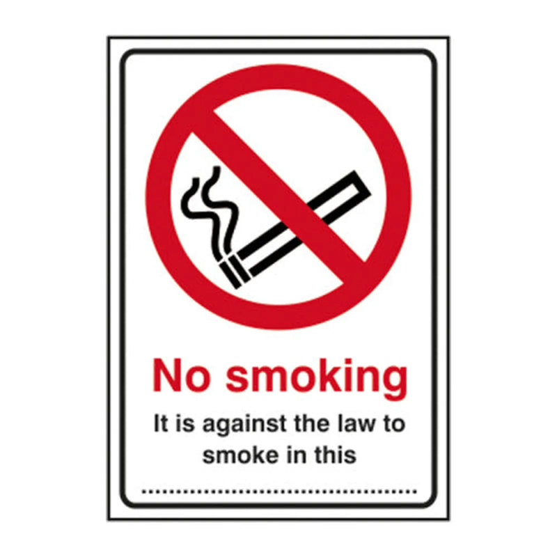 Centurion No smoking It is against the law to smoke in this ______ 1.2mm Recyclable PP (148 x 210mm) - Min Order 4