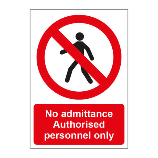 Centurion No admittance 1.2mm Recyclable PP (148 x 210mm) - Min Order 2