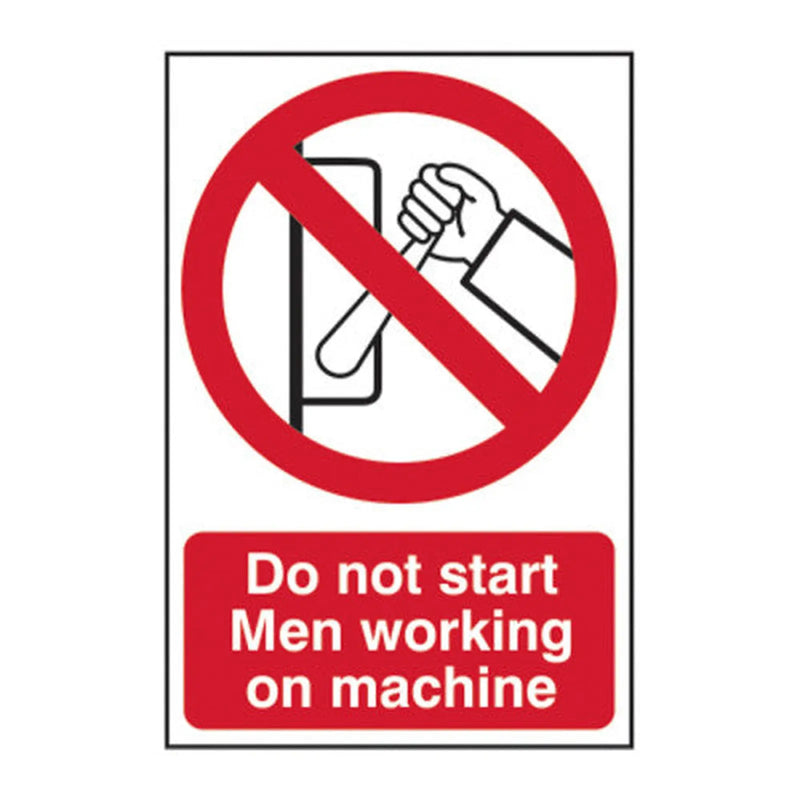 Centurion Do not start Men working on machine - Self Adhesive PP (200 x 300mm) - Min Order 2