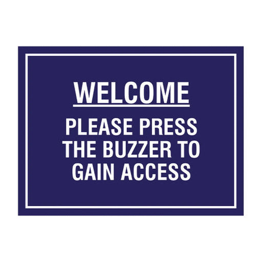 Centurion Educational Sign: Welcome please press the buzzer to gain access 1.2mm Recyclable PP (400 x 300mm) - Min Order 2