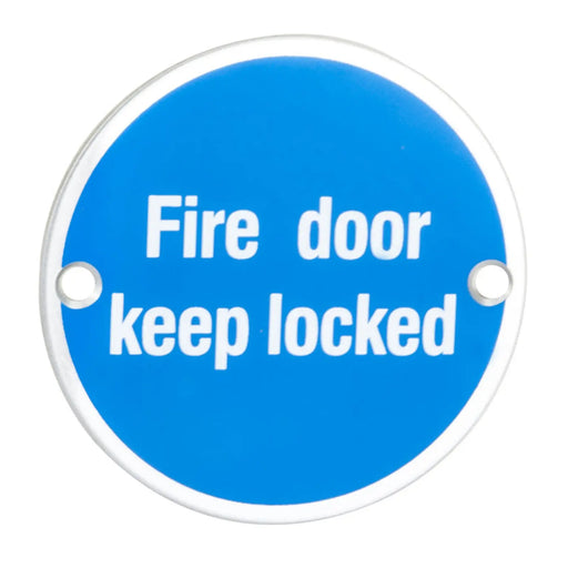 Stax 76Mm Sign - Fire Door Keep Locked - Face Fix - Bright Stainless Steel