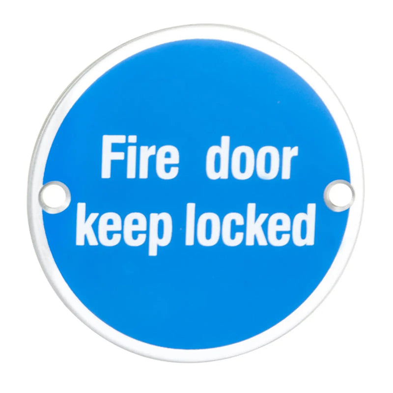 Stax 76Mm Sign - Fire Door Keep Locked - Face Fix - Bright Stainless Steel