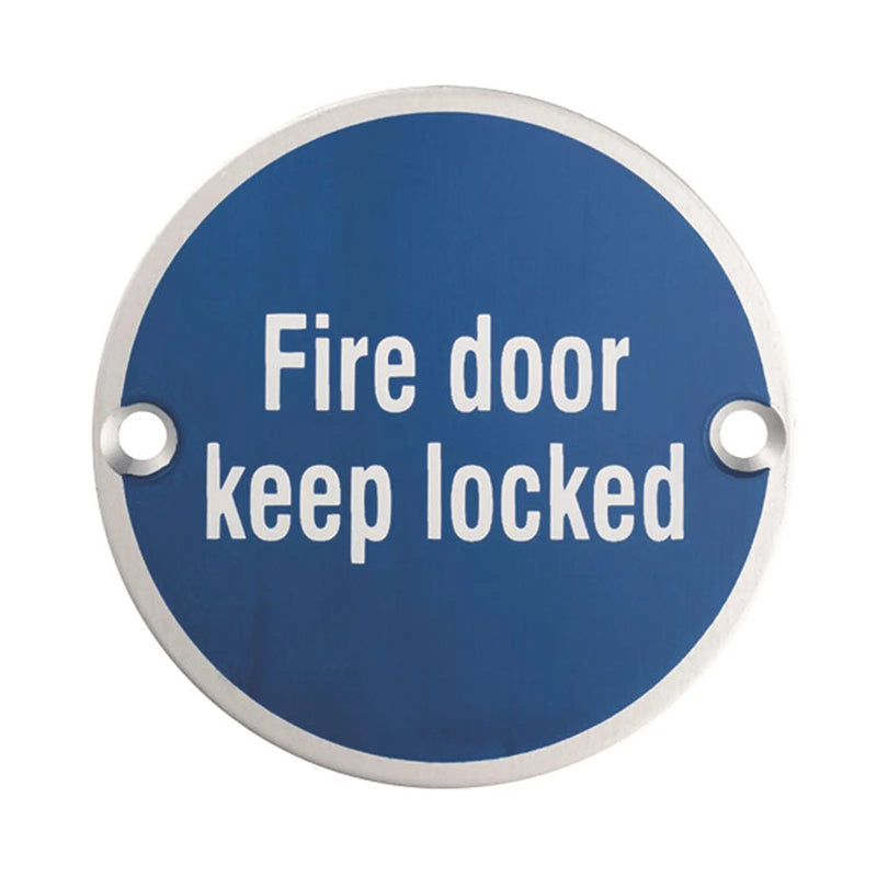 Stax 76Mm Sign - Fire Door Keep Locked - Face Fix - Satin Stainless Steel
