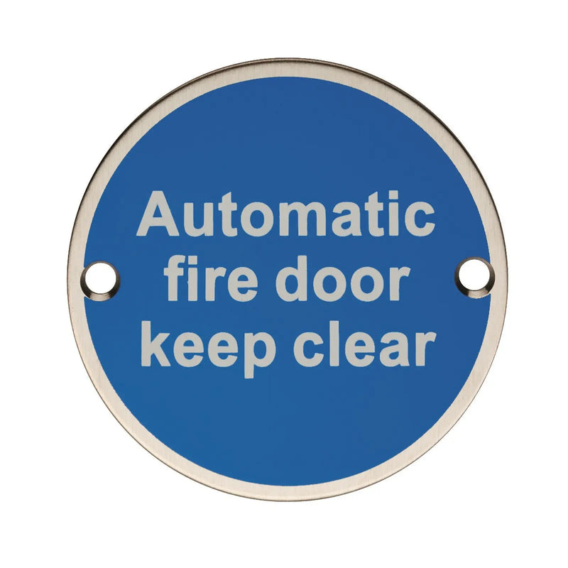 Stax 76Mm Sign - Automatic Fire Door Keep Clear - Face Fix - Satin Stainless Steel